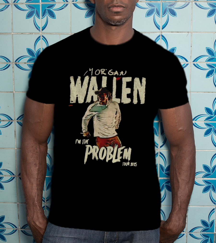 Morgan Wallen I’m The Problem Tour 2023 T-Shirt