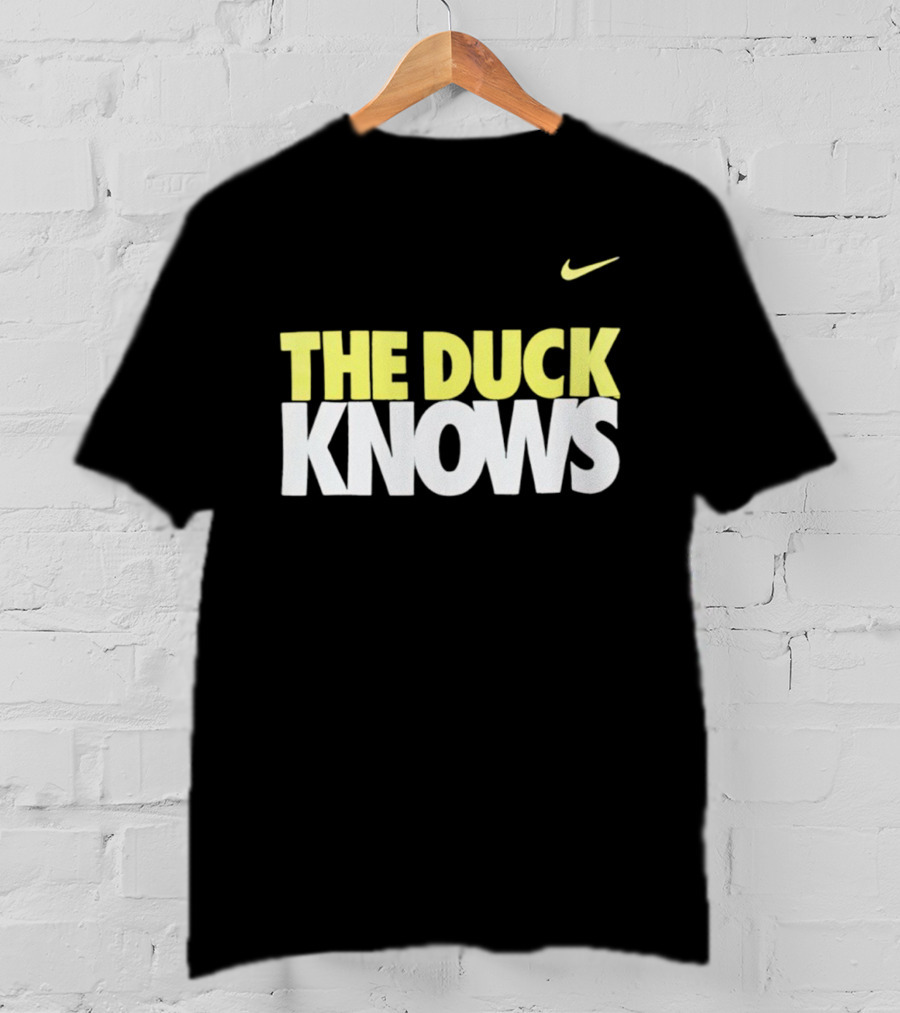 The Duck Knows Oregon Ducks Nike T-Shirt