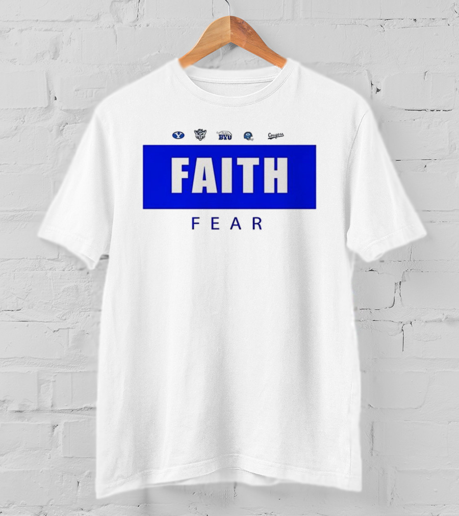 BYU Faith Fear Football Cougars Fan Apparel T-Shirt