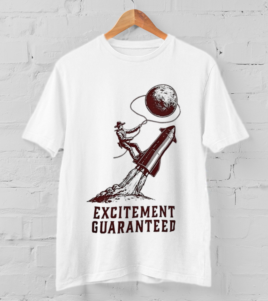 Excitement Guaranteed Cowboy Riding Rocket Lassoing Moon T-Shirt