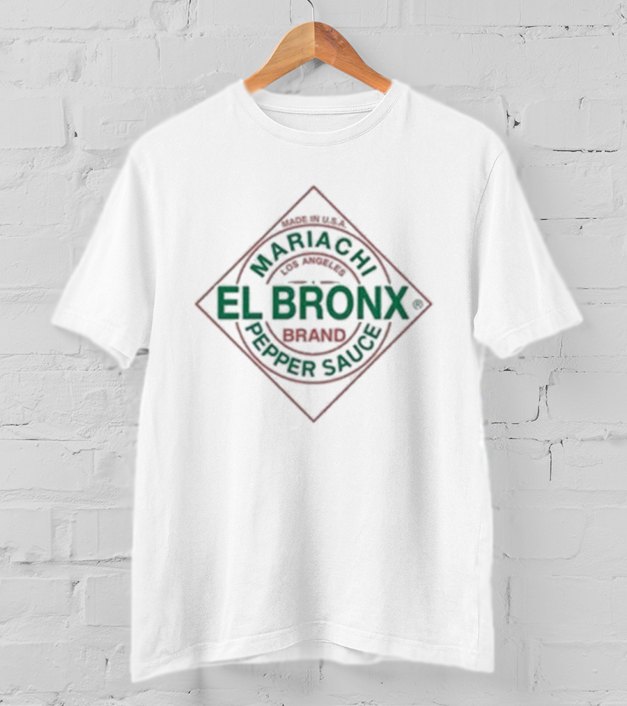 Mariachi El Bronx Authentic Pepper Sauce Brand El Bronx T-Shirt