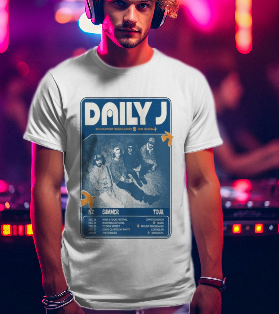 Daily J NZ Summer Tour 2025-2026 Support From Flaxxies Mim Jensen Christchurch Matakana T-Shirt