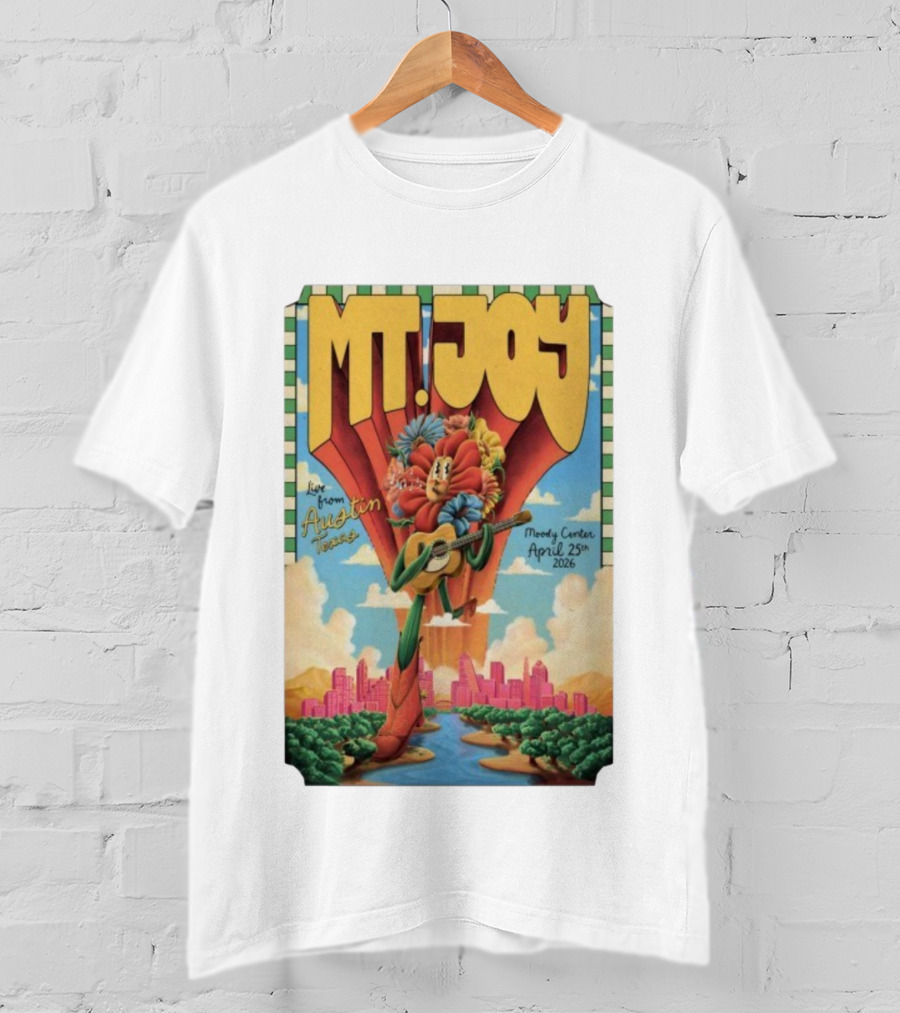 MT. Joy Live From Austin Moody Center April 25 2026 T-Shirt
