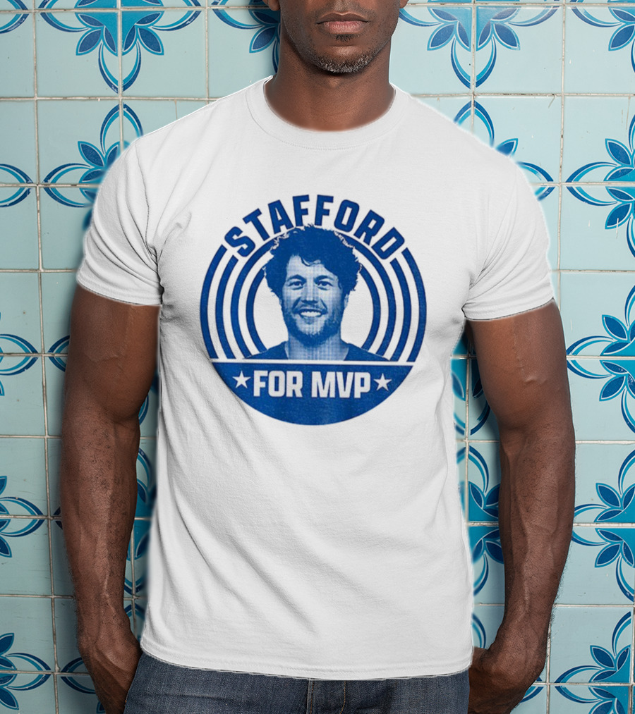 Los Angeles Rams Stafford For MVP NFL 2025 Football Lover T-Shirt