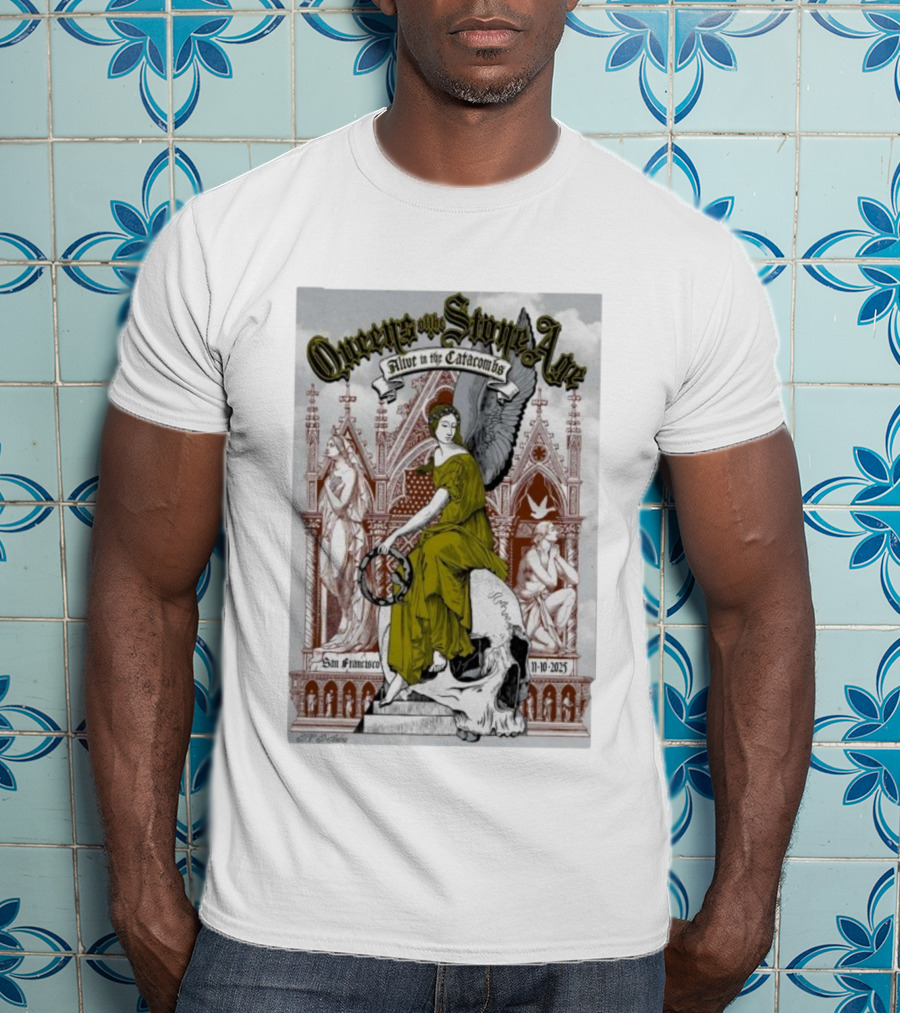Queens Of The Stone Age Alive In The Catacombs San Francisco Nov 10 2025 Skull T-Shirt