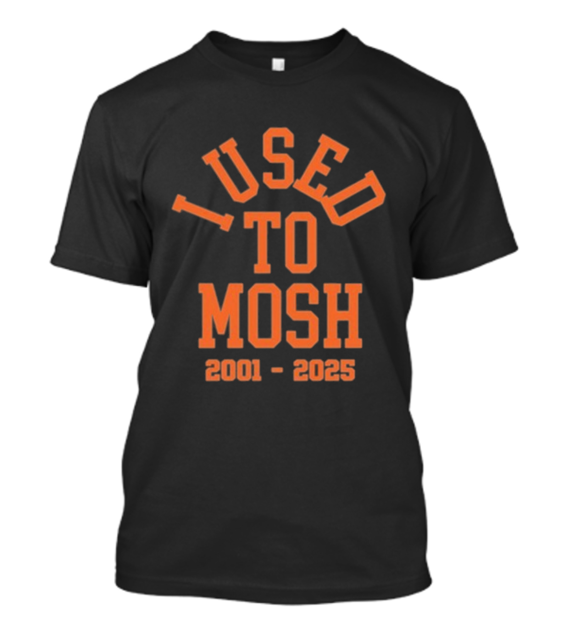 I Used To Mosh Bury Your Dead Armada 2001 2025 T-Shirt