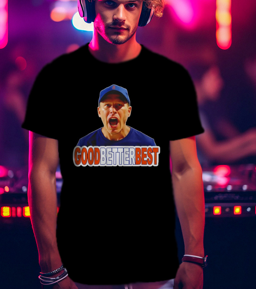 Good Better Best Ben Johnson Chicago Bears Coach Motivational Quote T-Shirt