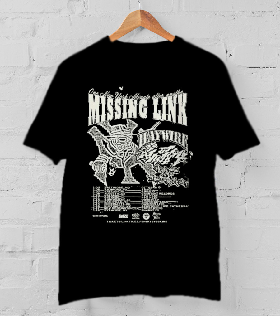Missing Link Tour Haywire Hardcore Punk 2026 Live At Ottobar Baltimore MD January 5 T-Shirt