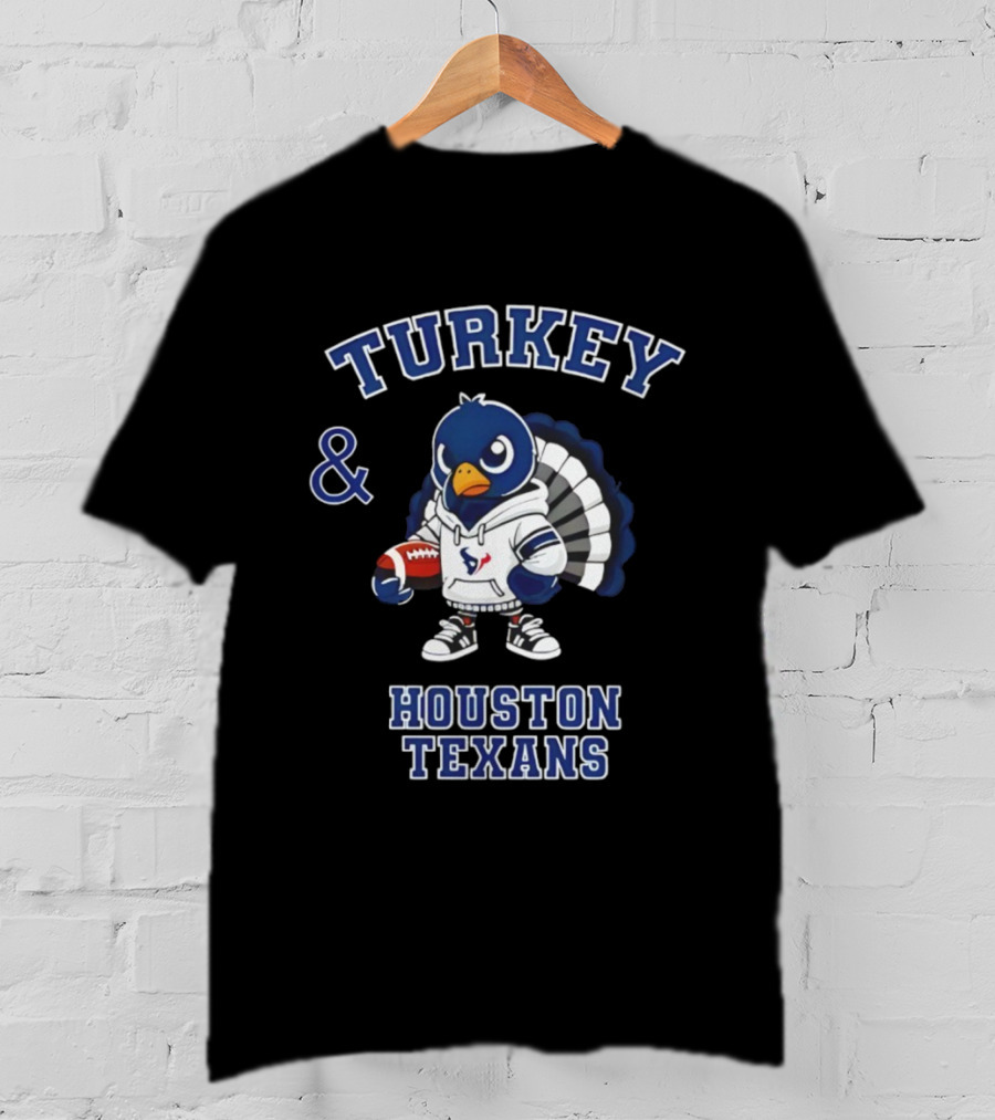 Turkey And Houston Texans Thanksgiving Football Celebration T-Shirt