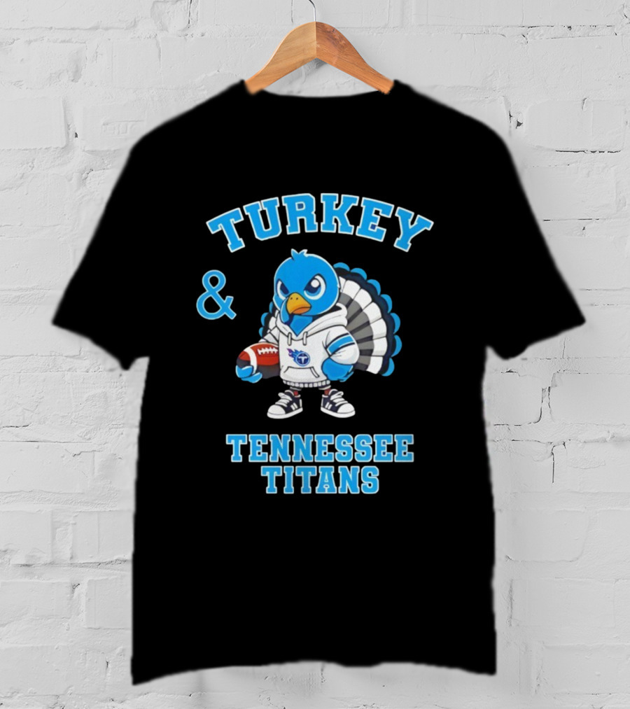 Turkey And Tennessee Titans Football Happy Thanksgiving NFL T-Shirt