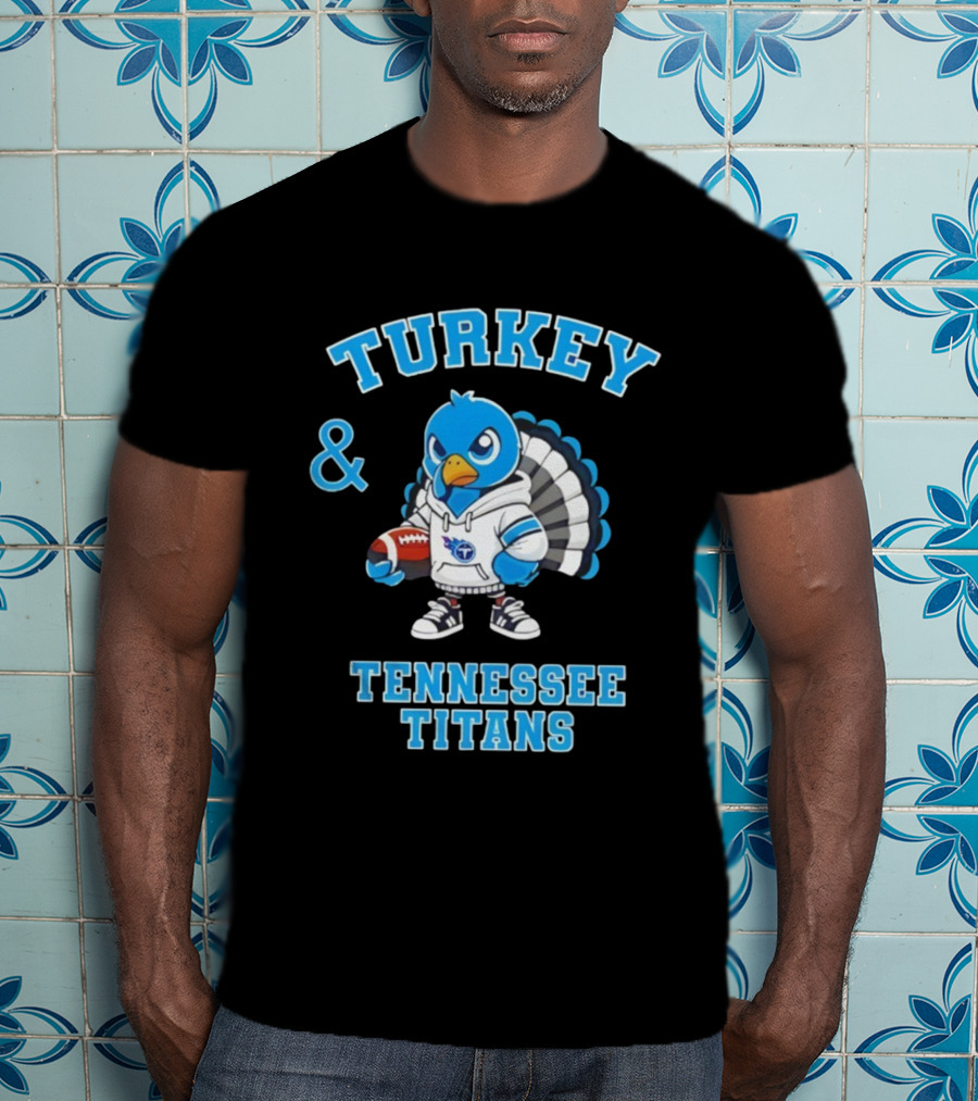Turkey And Tennessee Titans Football Happy Thanksgiving NFL T-Shirt