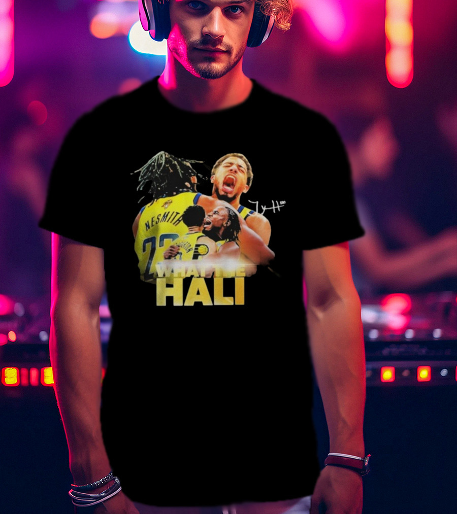 Tyrese Haliburton Hug Aaron Nesmith What The Hali Indiana Pacers 2025 T-Shirt