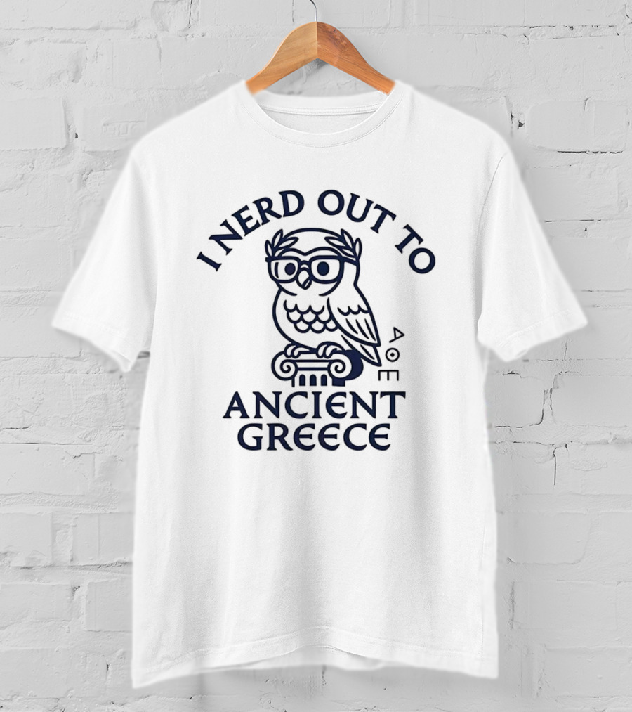 I Nerd Out To Ancient Greece Owl Illustration T-Shirt
