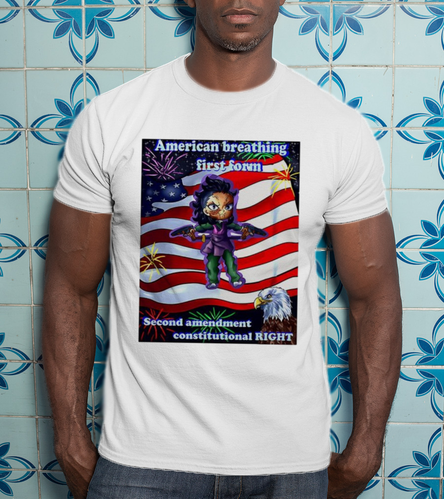 American Breathing First Form Second Amendment Constitutional Right T-Shirt
