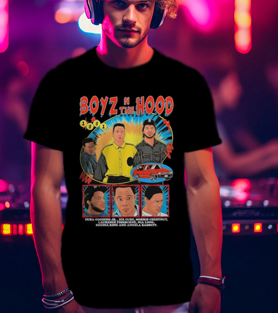 Boyz N The Hood 1991 Cuba Gooding Jr Ice Cube Morris Chestnut Laurence Fishburne Nia Long Regina King Angela Bassett T-Shirt