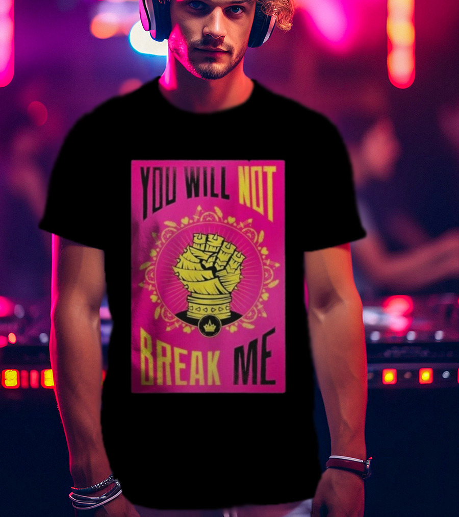 You Will Not Break Me Dungeon Crawler Carl Yellow Fist Pink T-Shirt