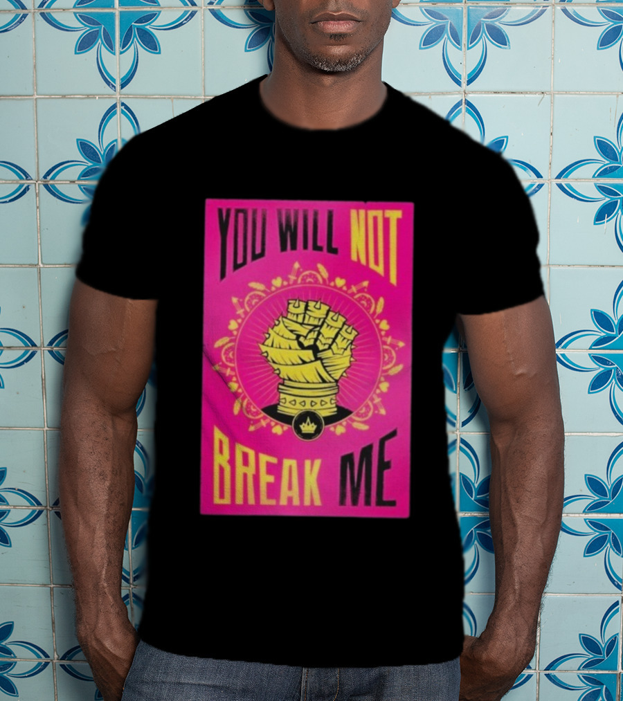You Will Not Break Me Dungeon Crawler Carl Yellow Fist Pink T-Shirt