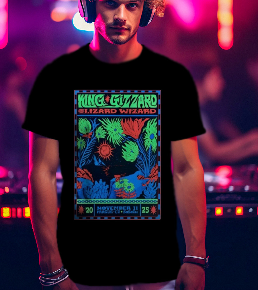 King Gizzard And The Lizard Wizard Prague SaSaZu November 11 2025 Neon Concert Event T-Shirt