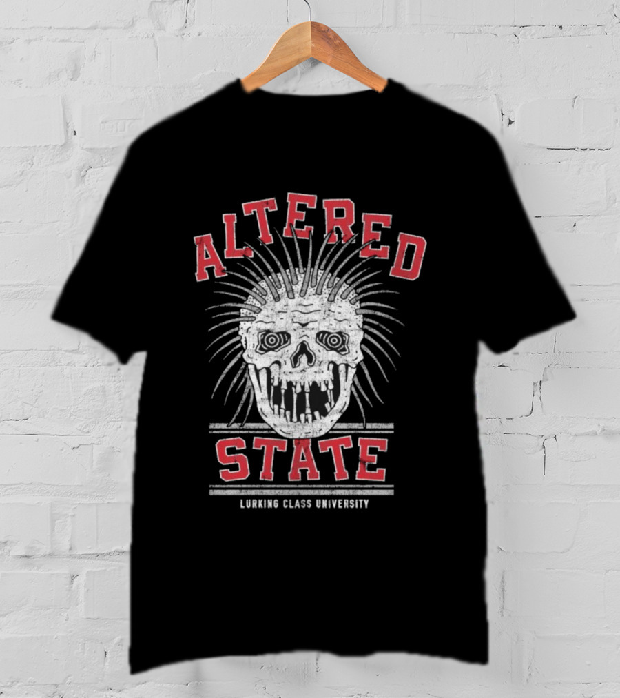 Altered State Lurking Class University Skull Design T-Shirt