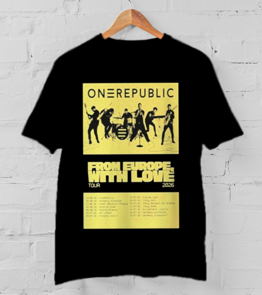 ONEREPUBLIC From Europe With Love Tour 2026 Concert Dates And Cities T-Shirt