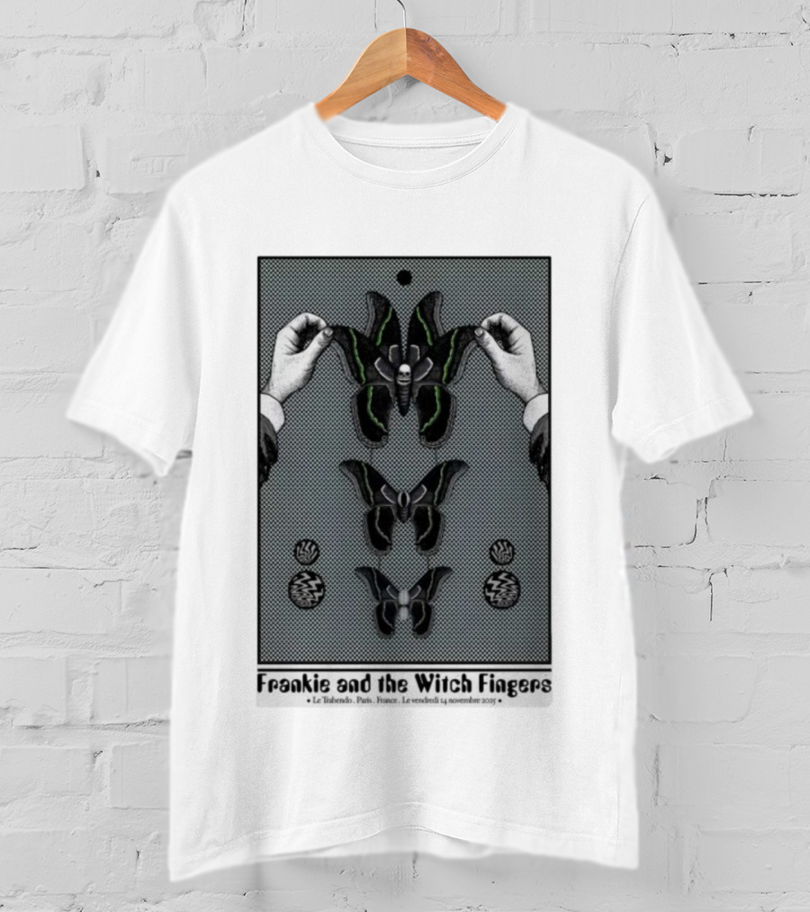 Frankie And The Witch Fingers Paris November 14 2025 Moth Hands Le Trianon France T-Shirt