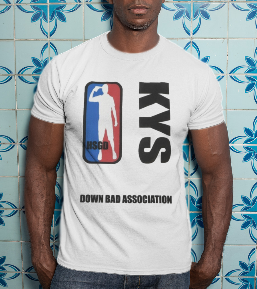 HSGD KYS Down Bad Association Logo Silhouette T-Shirt