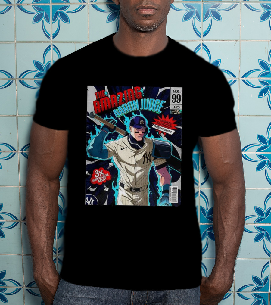 The Amazing Aaron Judge Yankees Slugger 3x American League MVP Vol 99 2025 T-Shirt