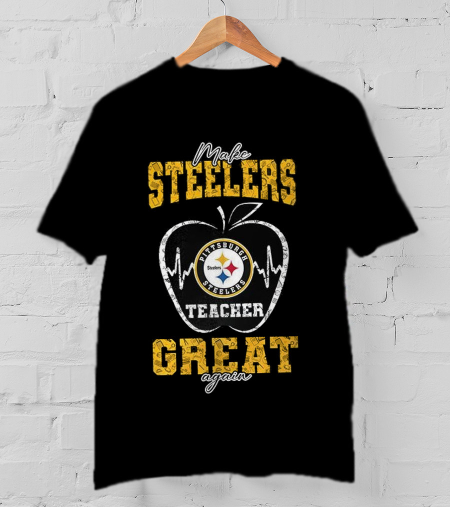 Make Pittsburgh Steelers Teacher Great Again Apple T-Shirt