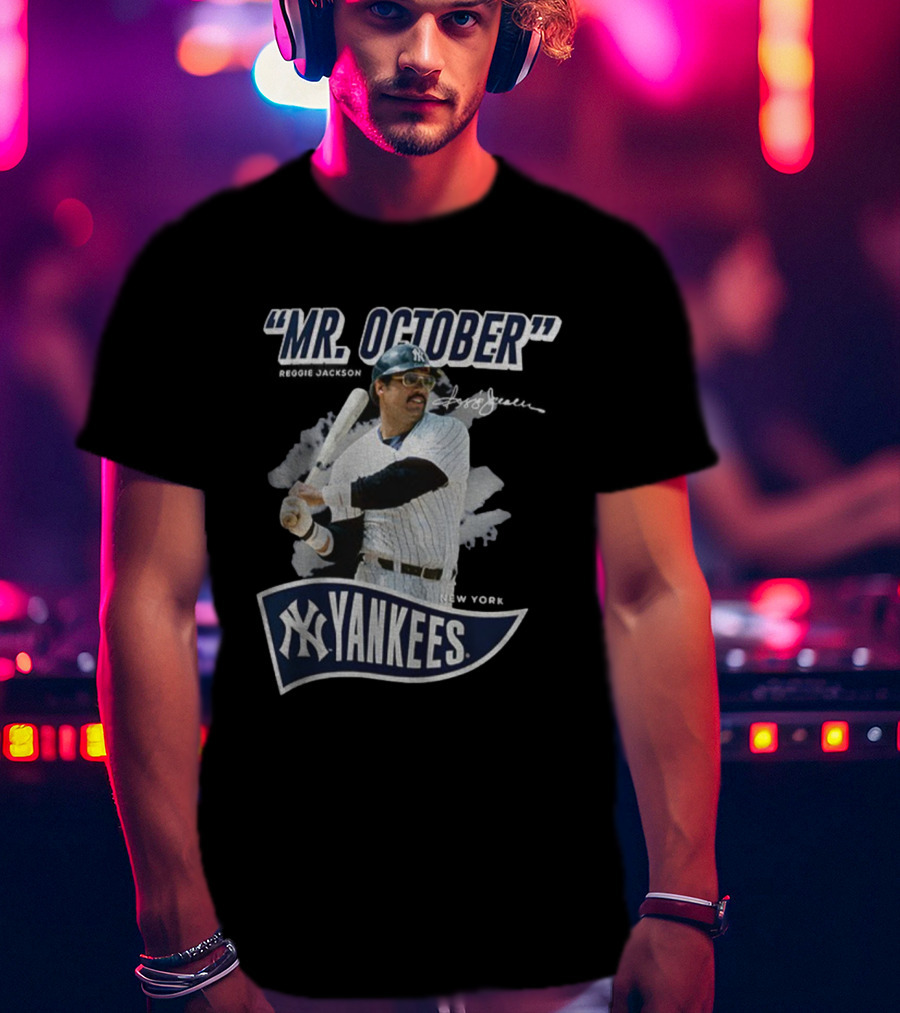 Reggie Jackson Mr October New York Yankees MLB Player Signature Yankees T-Shirt