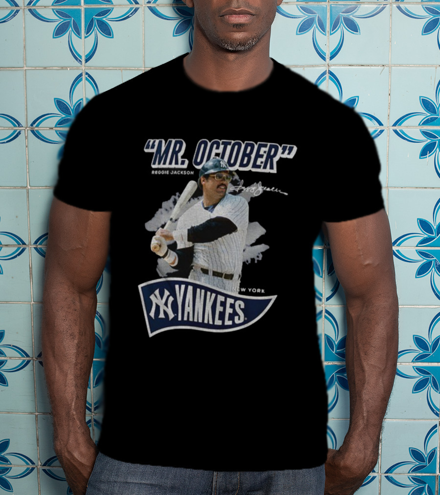 Reggie Jackson Mr October New York Yankees MLB Player Signature Yankees T-Shirt