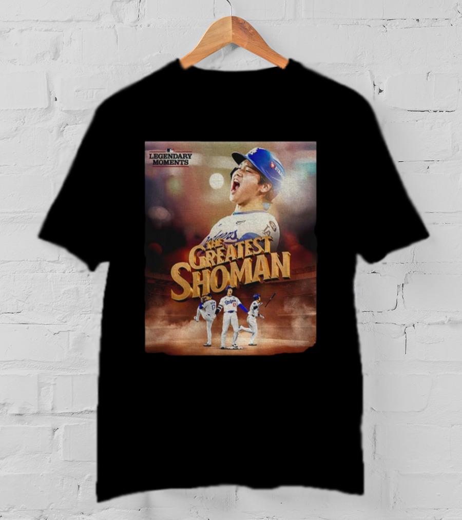 Legendary Moments Shohei Ohtani Los Angeles Dodgers The Greatest Shoman MLB T-Shirt