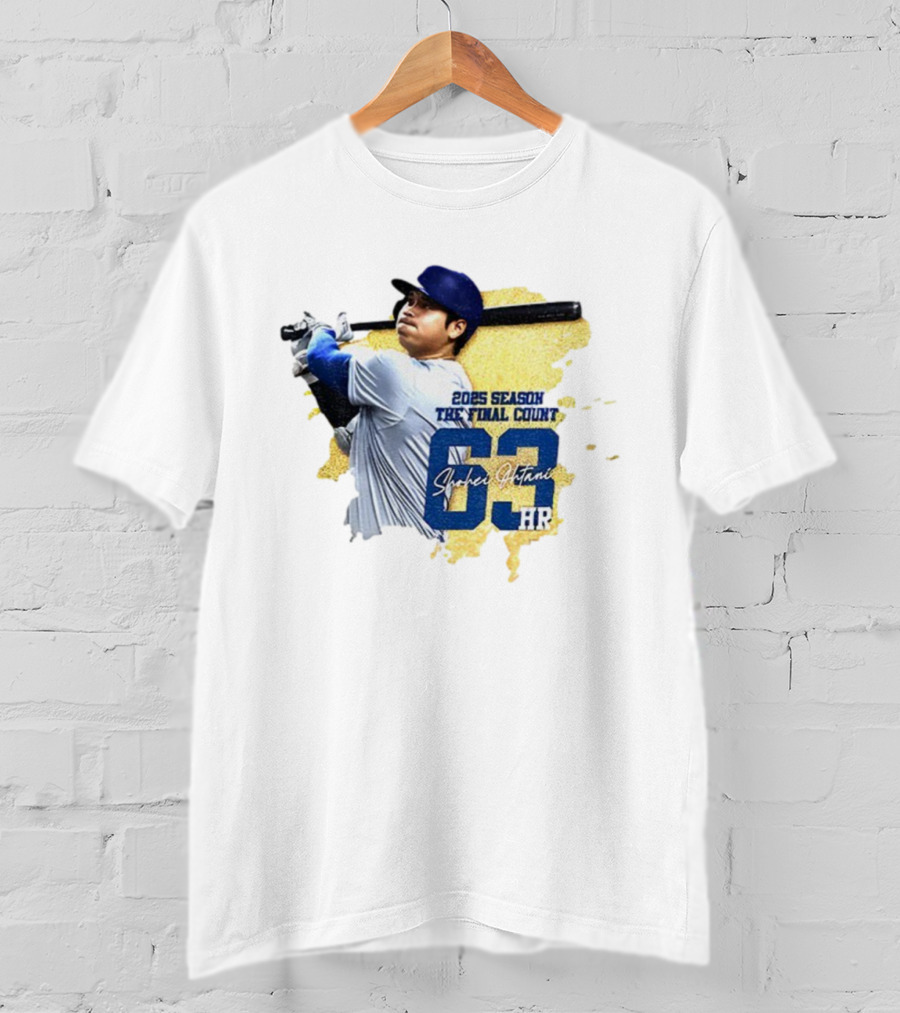 2025 Season The Final Count Shohei Ohtani 63 HR Los Angeles Dodgers MVP T-Shirt
