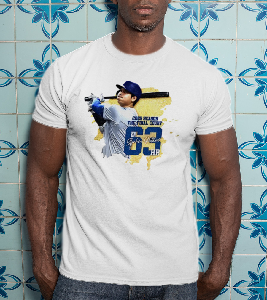 2025 Season The Final Count Shohei Ohtani 63 HR Los Angeles Dodgers MVP T-Shirt