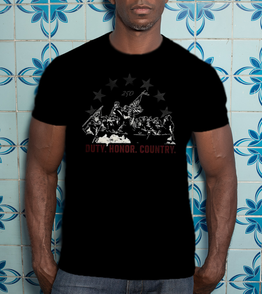 250th Anniversary Duty Honor Country Stars And Soldiers T-Shirt