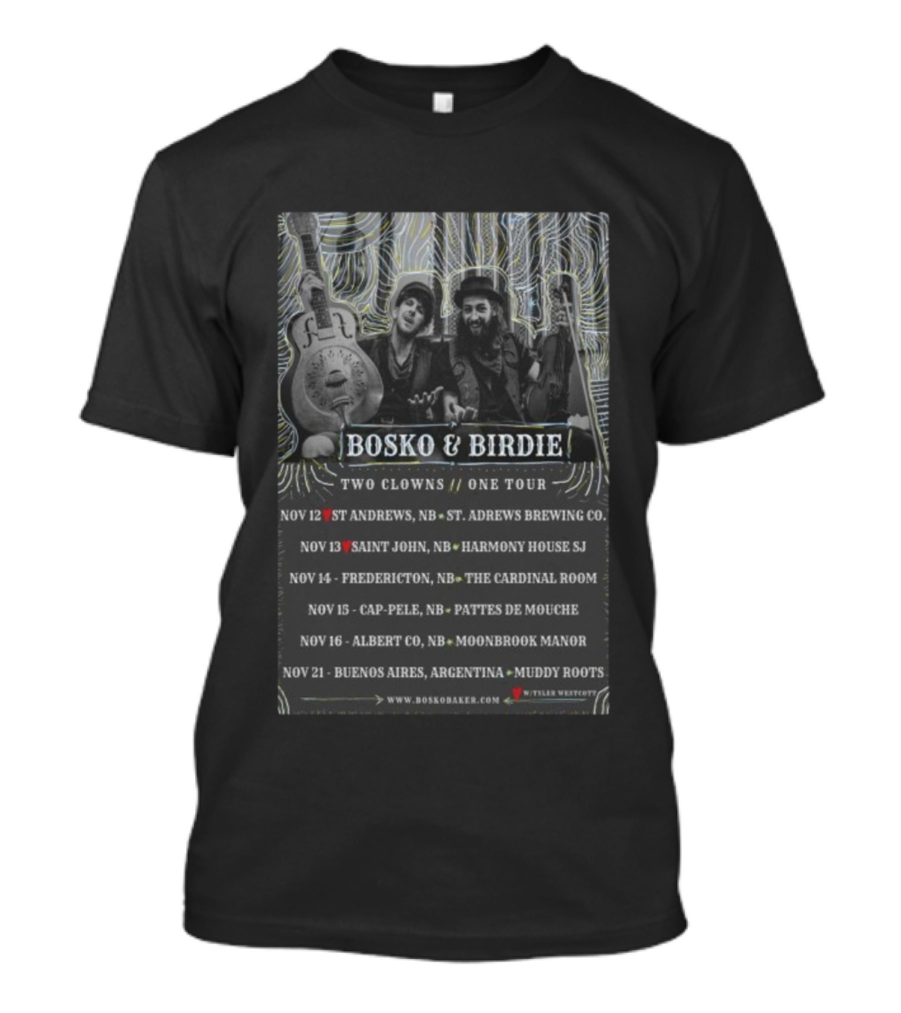 Bosko & Birdie Two Clowns One Tour November 2025 St Andrews Saint John Fredericton Cap-Pele Albert County Buenos Aires T-Shirt