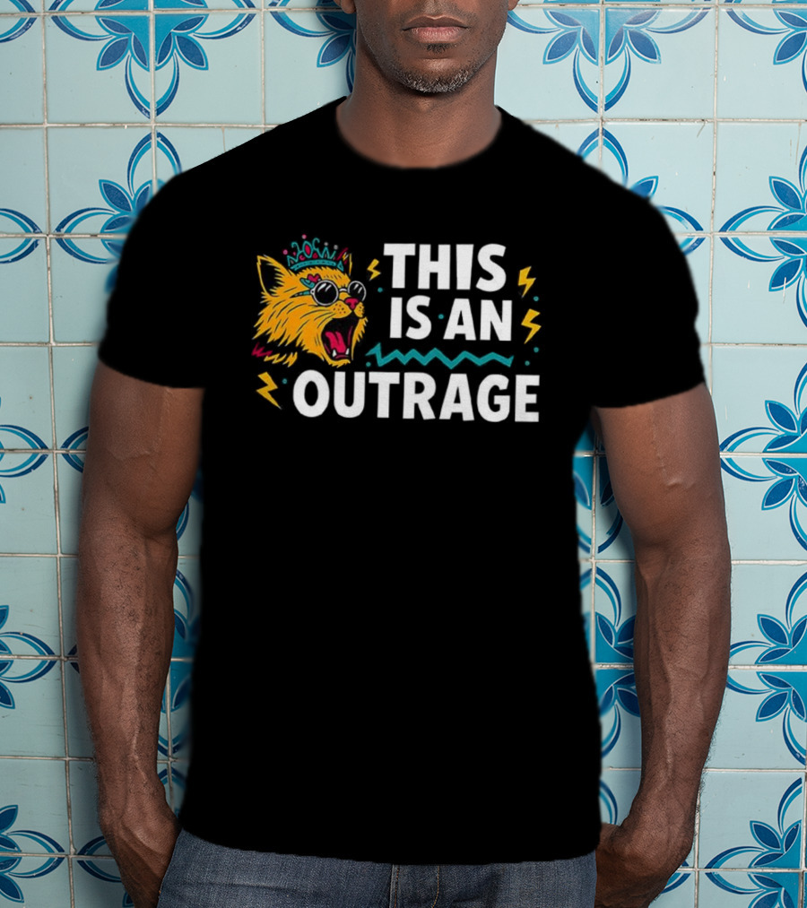 Cat This Is An Outrage Fun Cool Sunglasses Lightning Bolt T-Shirt