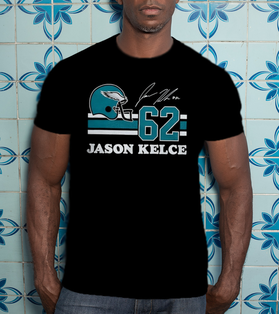 Jason Kelce Philadelphia Eagles NFL Helmet Number 62 Signature T-Shirt