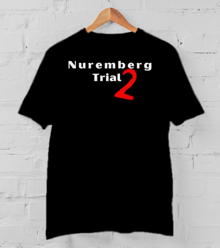 Nuremberg Trial 2 Red Number Bold Text T-Shirt