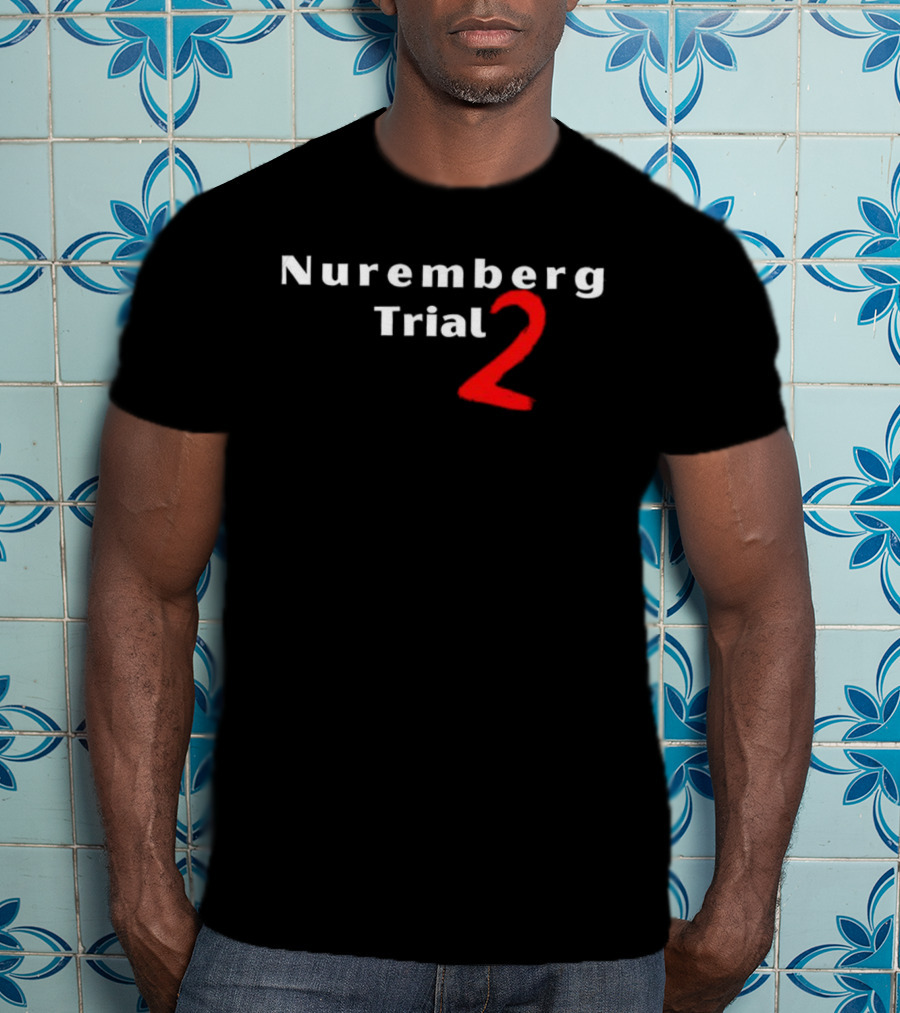 Nuremberg Trial 2 Red Number Bold Text T-Shirt