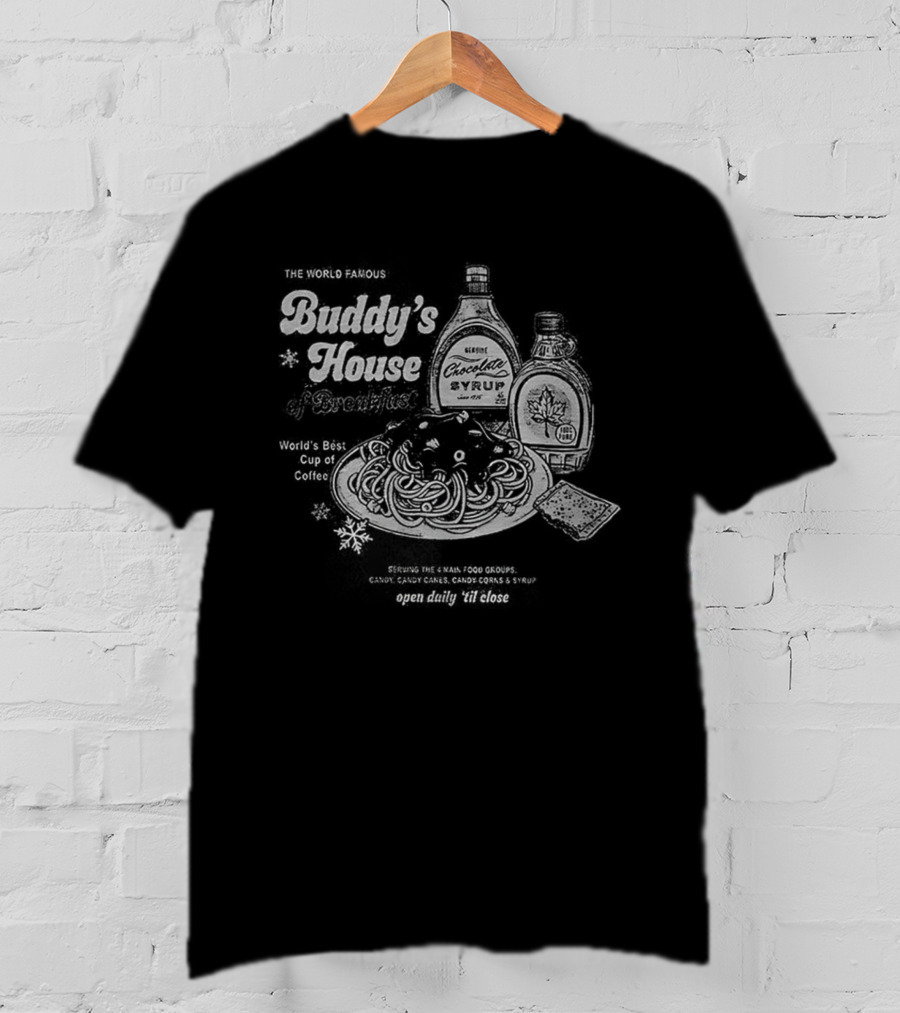 Buddy’s House Of Breakfast Syrup Pancakes Christmas T-Shirt