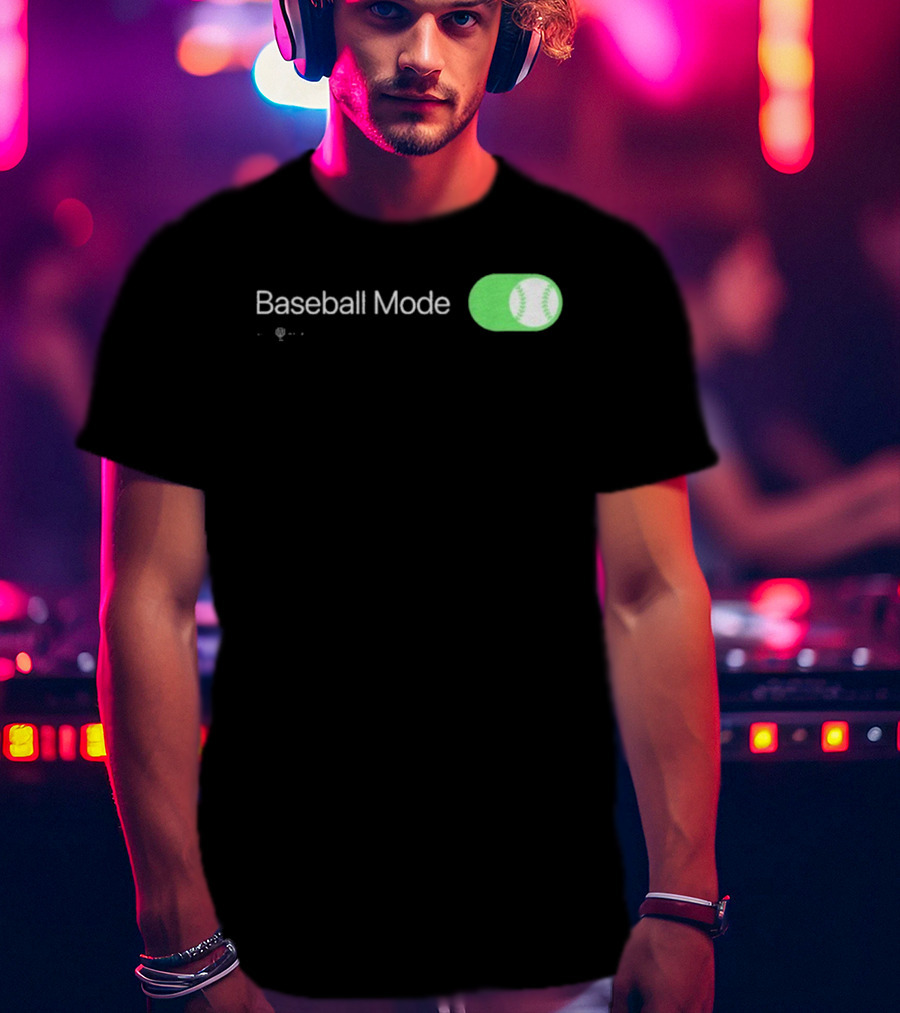 Baseball Mode Switch On With Ball Icon T-Shirt
