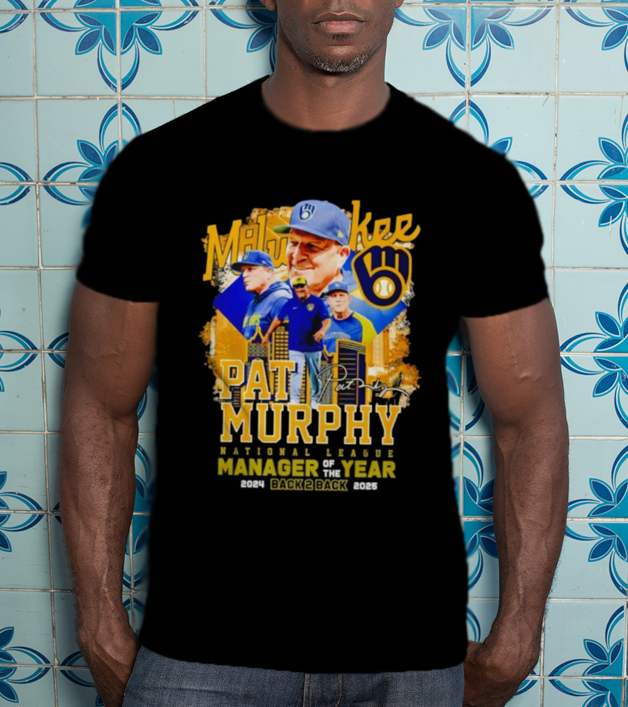 Milwaukee Brewers Pat Murphy Manager Of The Year 2025 T-Shirt