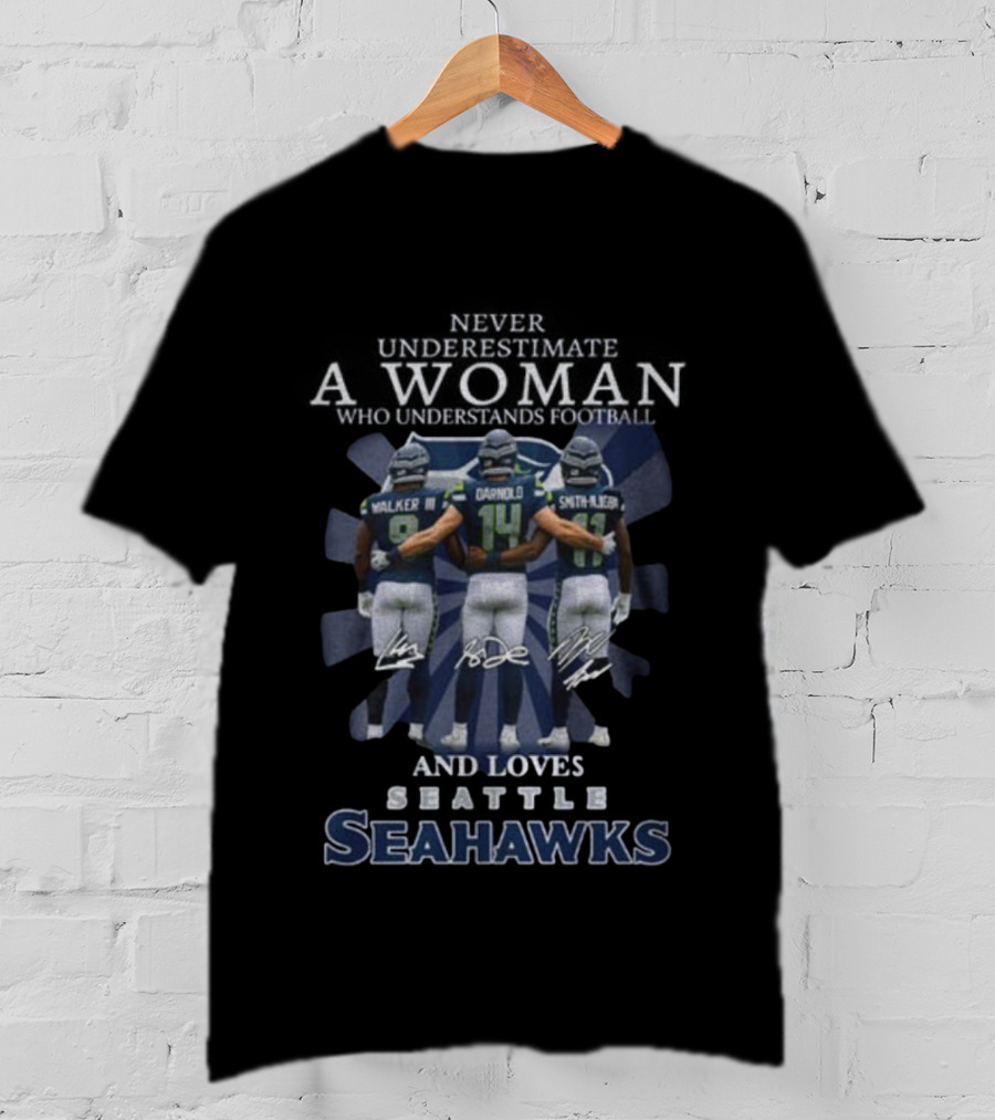 Walker III Darnold Smith Njigba Never Underestimate A Woman Who Understands Football And Loves Seattle Seahawks T-Shirt
