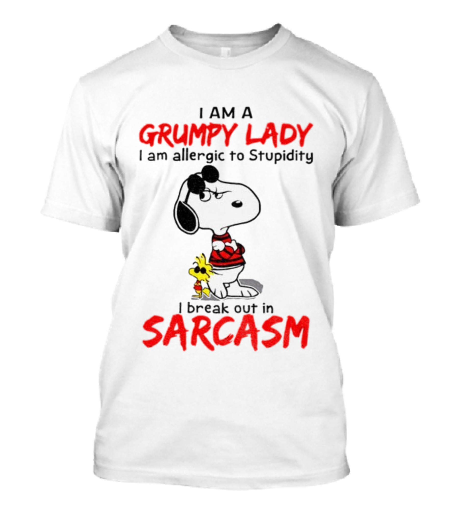 Snoopy Grumpy Lady Allergic To Stupidity Break Out In Sarcasm T-Shirt