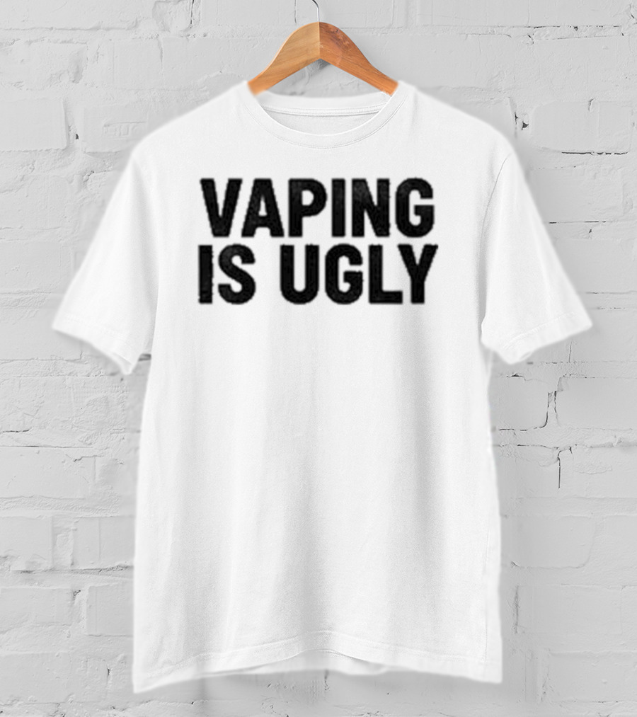 Yesjulz Vaping Is Ugly Statement T-Shirt