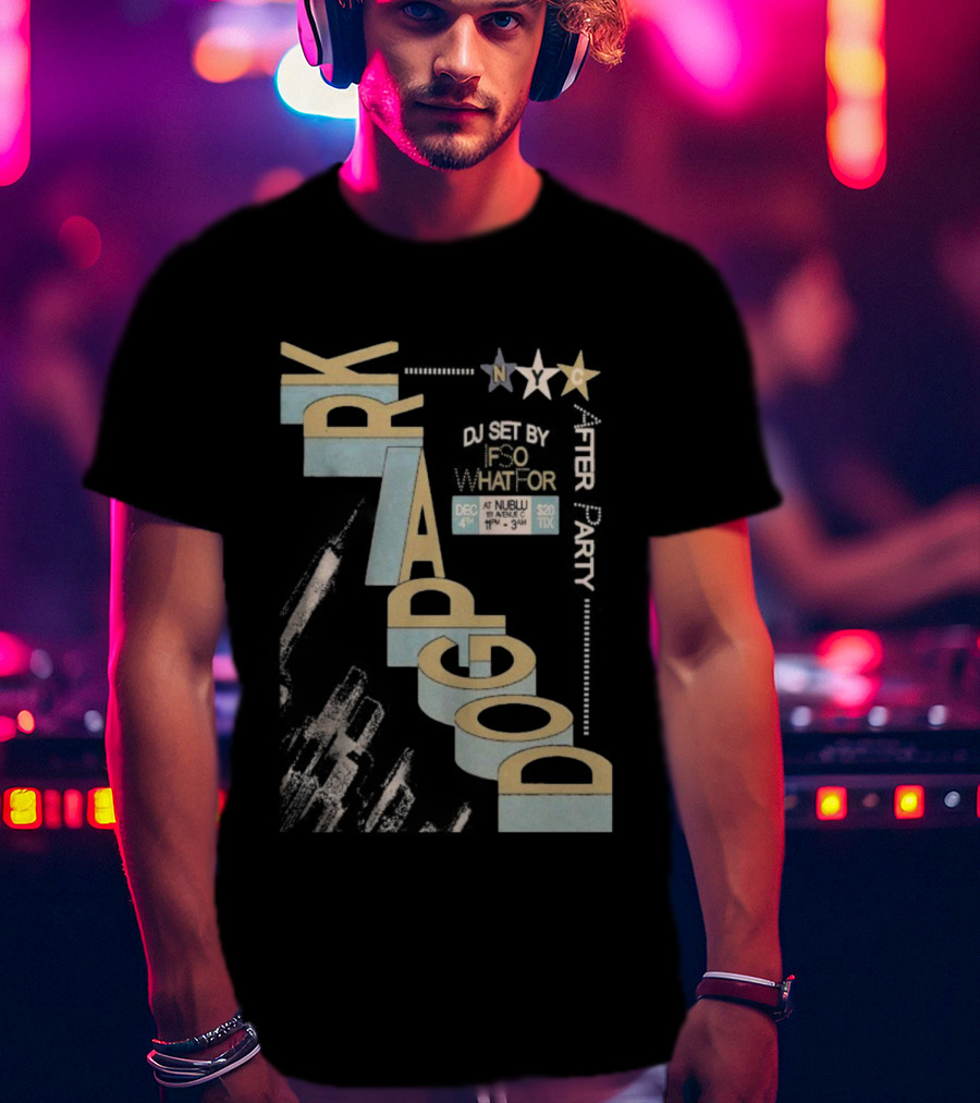 Dogpark Nublu NYC Dec 4 2025 11PM-3AM $20 Tix T-Shirt
