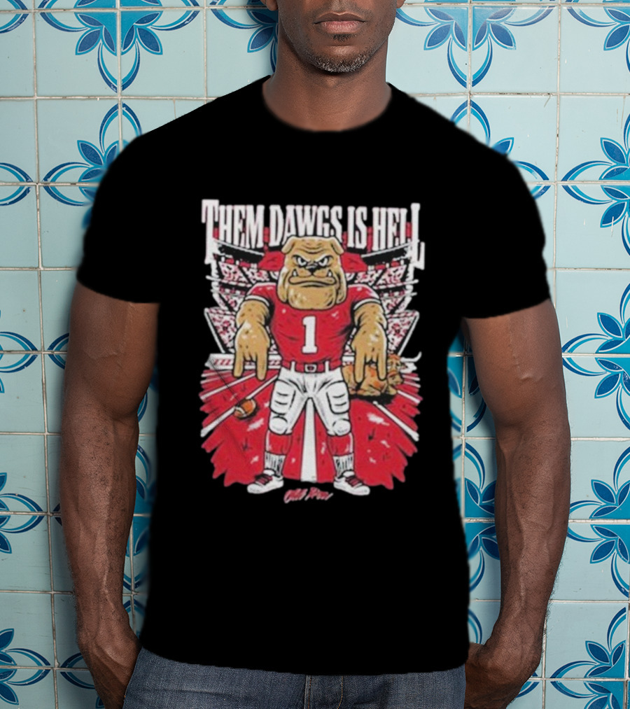 Them Dawgs Is Hell Georgia Bulldogs Mascot Football Fan Design T-Shirt