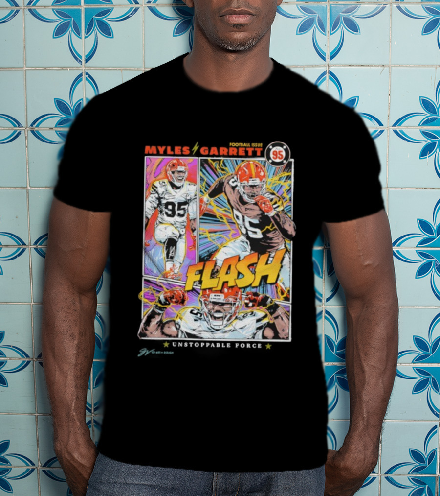 Myles Garrett 95 Flash Unstoppable Force T-Shirt
