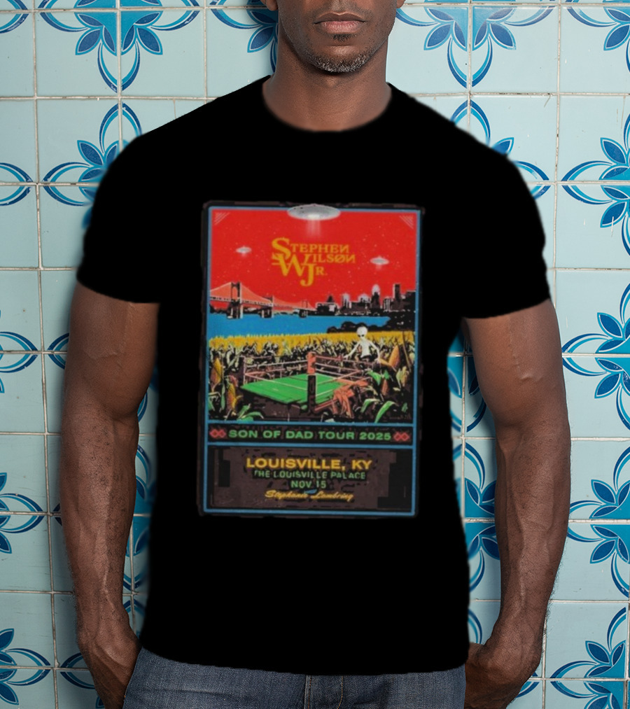 Stephen Wilson Jr. Son Of Dad Tour 2025 Louisville Palace Nov 15 T-Shirt