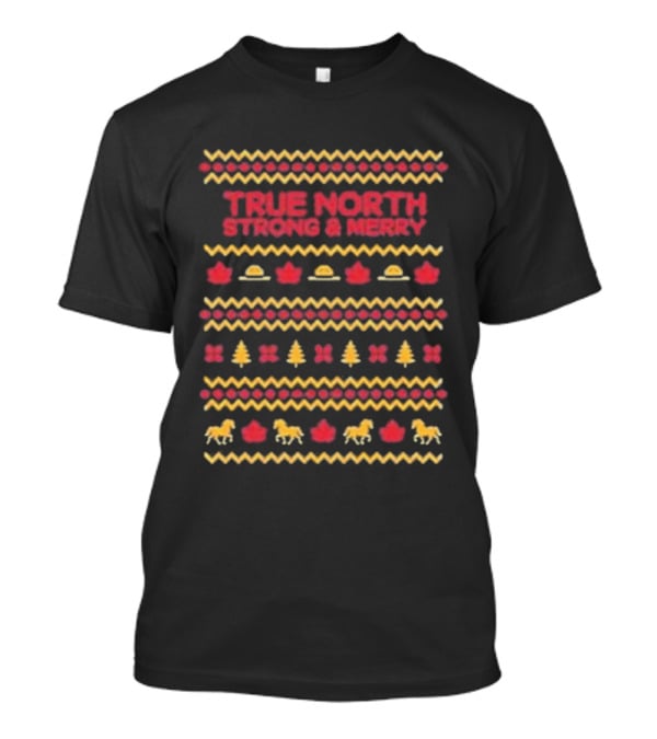 True North Strong And Merry Ugly Christmas Sweater Food Theme T-Shirt